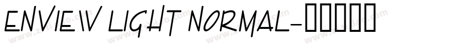 Enview Light Normal字体转换